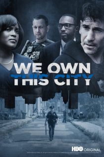 دانلود سریال We Own This City با دوبله فارسی