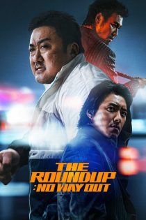 دانلود فیلم The Roundup: No Way Out 2023 با دوبله اختصاصی
