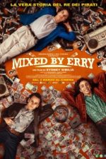 دانلود فیلم Mixed by Erry 2023 با زیرنویس چسبیده