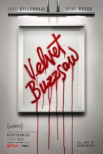 دانلود فیلم Velvet Buzzsaw 2019 دانلود فیلم Velvet Buzzsaw 2019